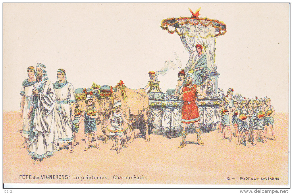 FETE DES VIGNERONS - VEVEY -1905 - ILLUSTRATION -LE PRINTEMPS,  LE CHAR DE PALES - N/C -DOS UNIQUE - TB - Vevey