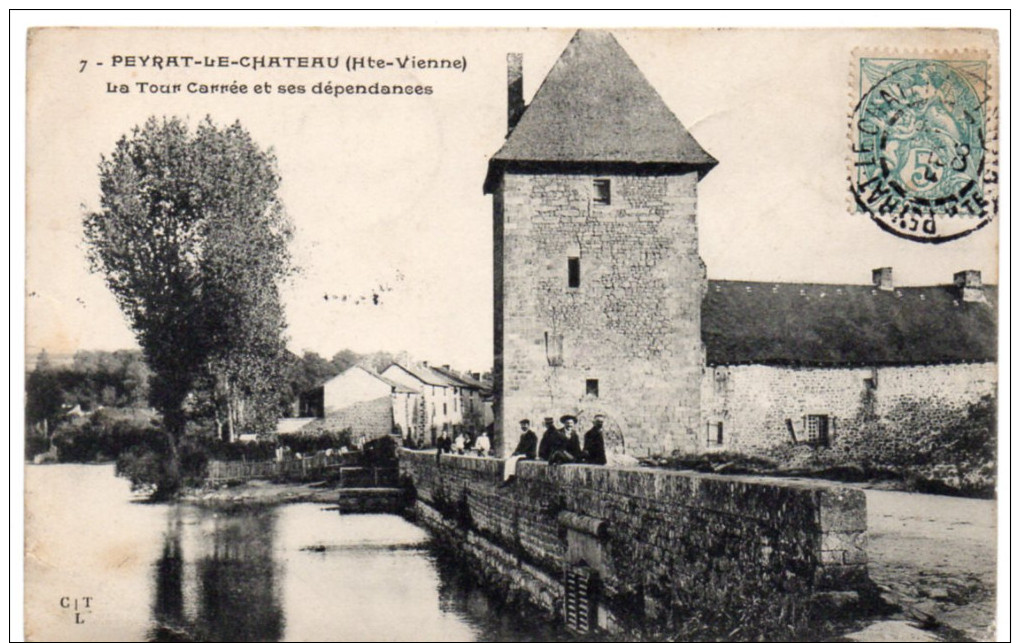 PEYRAT-le-CHÂTEAU ( Haute Vienne ) -  La Tour Carrée Et Ses Dépendances - 1906 - Autres & Non Classés