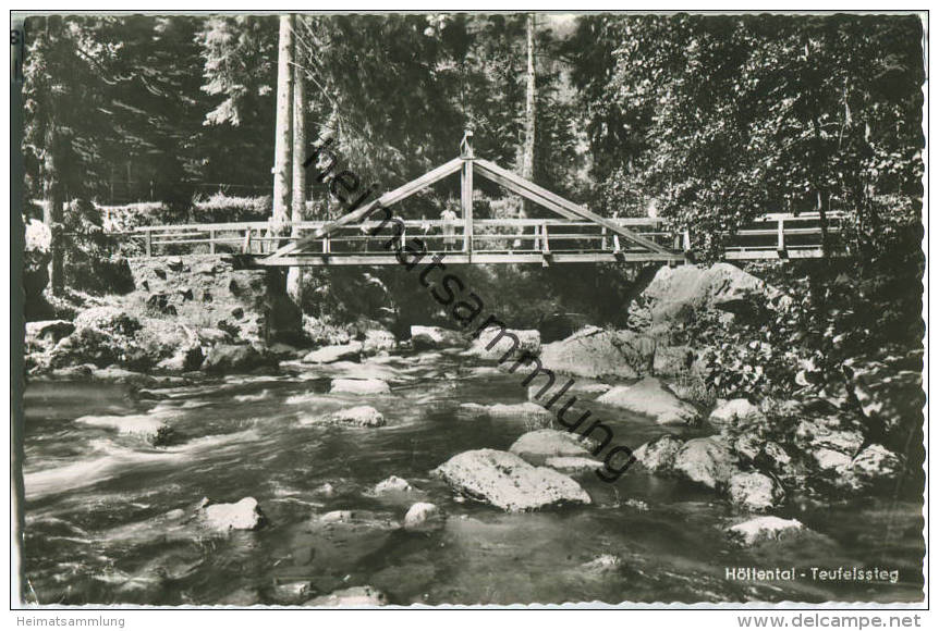 Höllental - Teufelssteg - Foto-Ansichtskarte - Verlag Hans Schmidt Lichtenberg - Naila