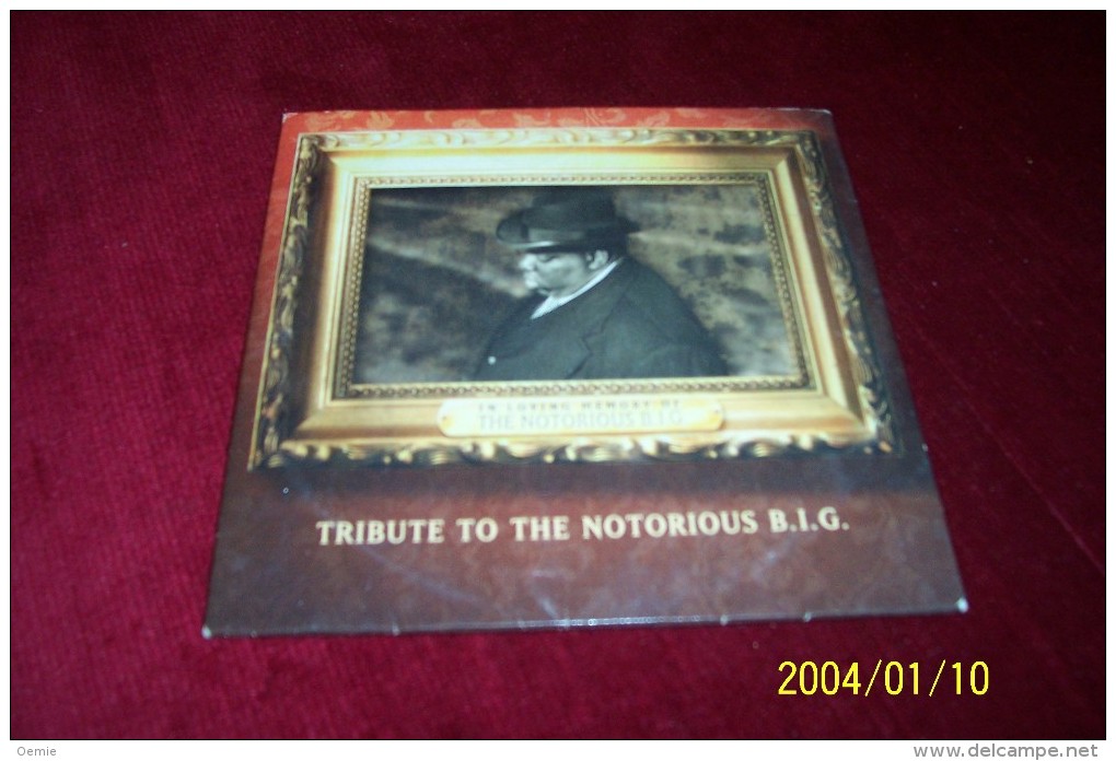 IN LOVING MEMORY OF  ° THE NOTORIOUS BIG ° TRIBUTE TO THE NOTORIOUS BIG   °°  SINGLE  2 TITRES - Jazz