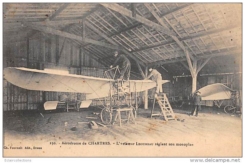 Chartres     28   Aérodrome . Aviateur  Lhoumeau Règlant Son Monoplan - Chartres