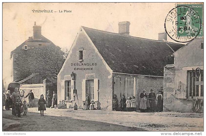 Ymonville    28       La Place  Epicerie Deslandes - Other & Unclassified