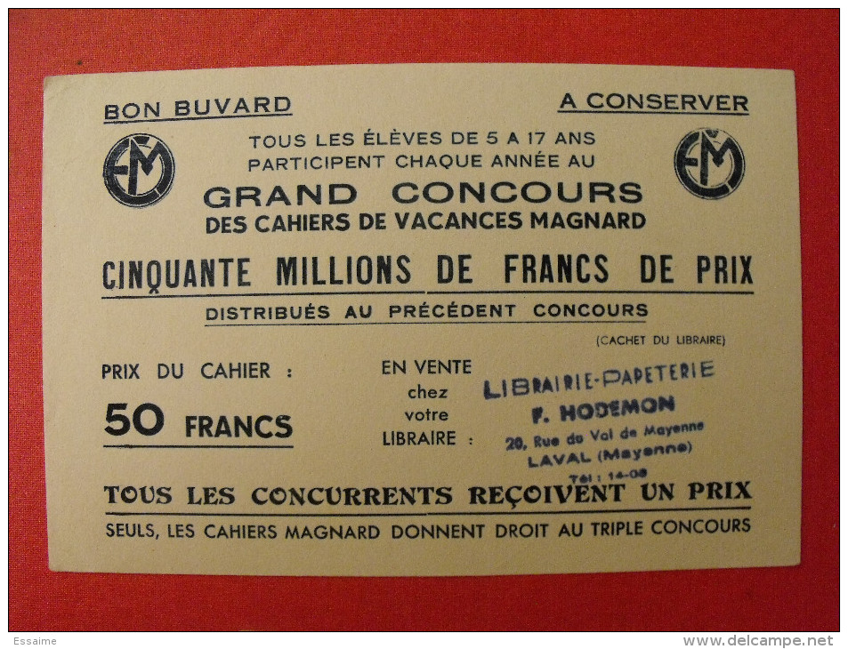 Buvard Cahiers De Vacances Magnard. Concours. Laval Mayenne Hodemon. Vers 1950 - Cartoleria