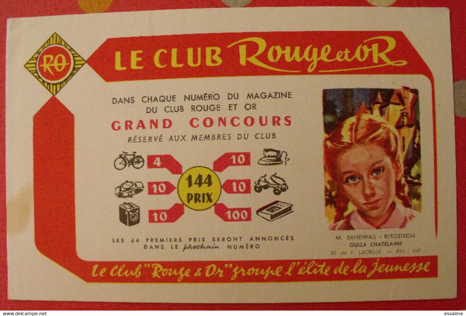 Buvard Club Rouge Et Or Livre Grand Concours Gulla Chatelaine. Vers 1950 - Papeterie