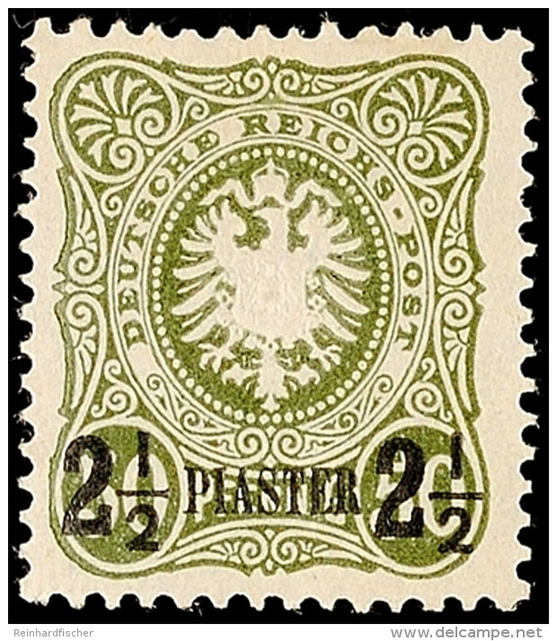 2 1/2 Piaster A. 50 Pfg Oliv, Farbfrisches Kabinettstück, Ungebraucht Mit Originalgummierung Und Kleiner... - Turquie (bureaux)