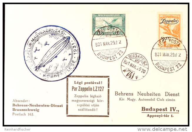 1931, Landungsfahrt Nach Ungarn, Ungarische Post, Tadellose Behrens-Postkarte Mit Zeppelinmarke 1 P. (alter Ausruf... - Autres & Non Classés