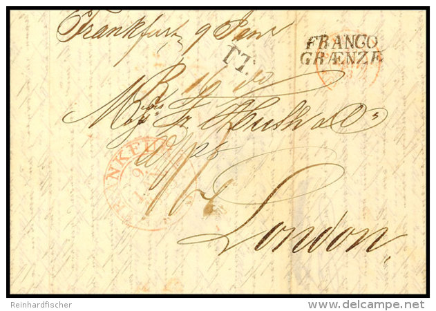 1843, Transit-L2 "FRANCO GRAENZE" (Feuser 314) Nebst L1 "TT." Klar Auf Auslandsbrief Ab "FRANKFURT 9 JAN. 1843"... - Autres & Non Classés