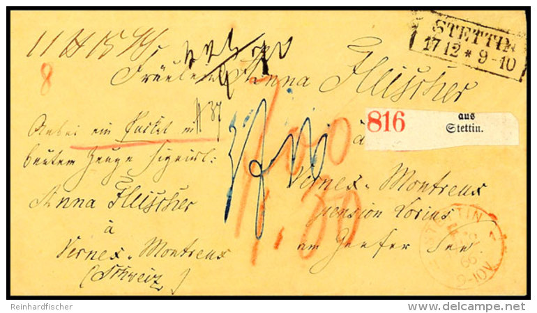 1866, Bar Bezahlter Auslands-Paketbegleitbrief Mit Ra2 "STETTIN 17 12" Nebst Rotem K1 "STETTIN F. N1 17/12 66" Und... - Autres & Non Classés