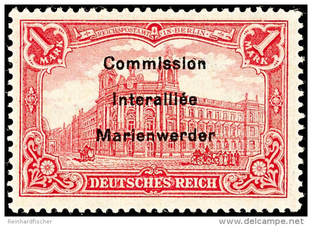 1 Mark Germania Auf X-Papier, Mit Dreizeiligem Aufdruck "Commission / Interaliée / Marienwerder",... - Autres & Non Classés