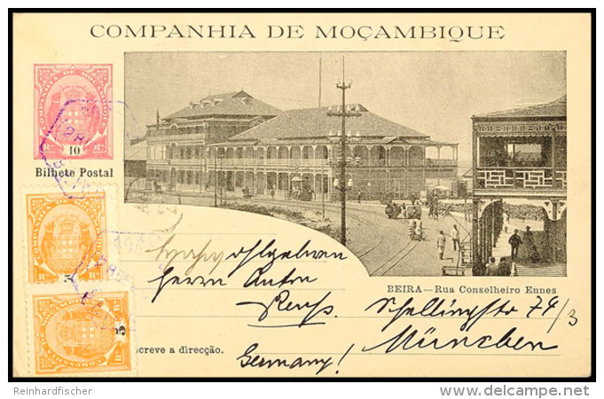 MOCAMBIQUE-GESELLSCHAFT: 1904, 10 R. Ganzsachenkarte Mit Wertstempel Links Und Ansicht "Beira-Rua Conselheiro... - Mozambique