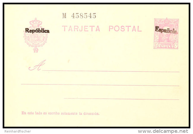 1931, 15 C. Ganzsachenkarten Mit Handstempel-Aufdruck "Republica/Espanola", Ungebraucht, Waagerechte Druckspur,... - Autres & Non Classés