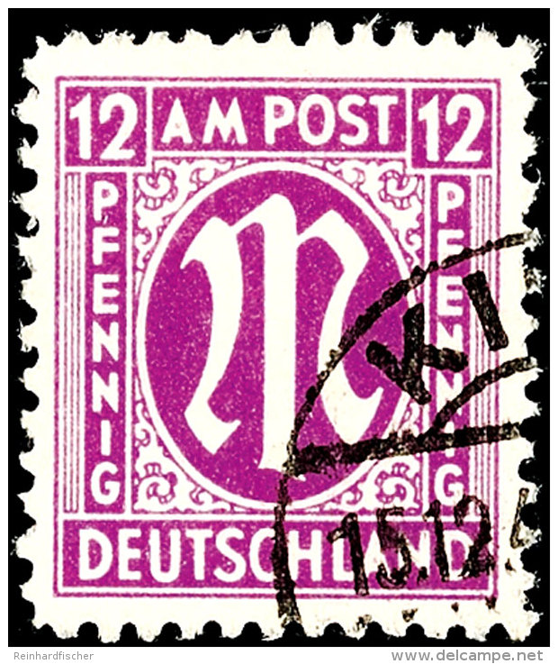 12 Pfg AM-Post, C-Zähnung, Tadellos Gestempelt, Gepr. Hettler BPP, Mi. 120.-, Katalog: 23C O12 Pfg First... - Otros & Sin Clasificación