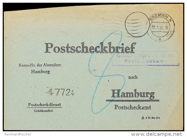 1945, Unfrankierter Postscheckbrief An Das Postscheckamt Hamburg Aus BREMEN 22.1.46 Mit 8 Pfg. Nachgebühr Und... - Otros & Sin Clasificación