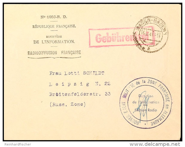 1947, Vordruckdienstbrief "MINISTERE DE L'INFORMATION/ RADIODIFFUSION FRANCAISE" Aus BADEN-BADEN 15.10. Mit... - Autres & Non Classés