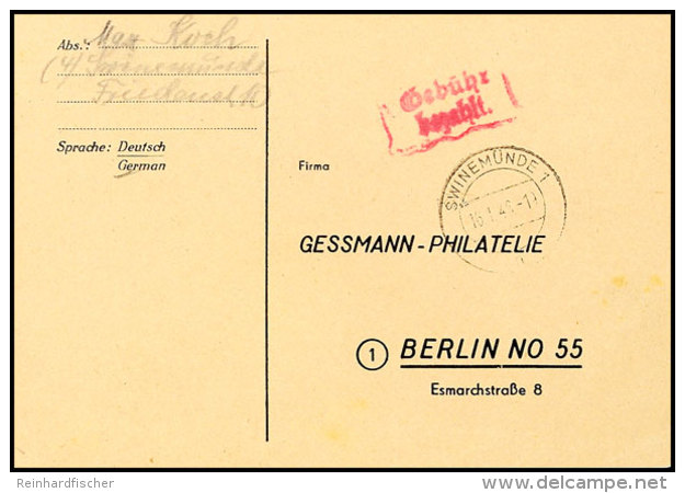 Stettiner Zipfel: 1946, Vordruck-Postkarte Von SWINEMÜNDE 1 16.1.46 Mit Rotem Ra2 "Gebühr Bezahlt" Und... - Autres & Non Classés