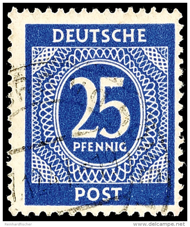 25 Pfennig Ziffernausgabe, Grauviolettultramarin, Tadellos Gestempelt, Gepr. Arge Und Schlegel D. BPP, Mi. 220.-,... - Autres & Non Classés