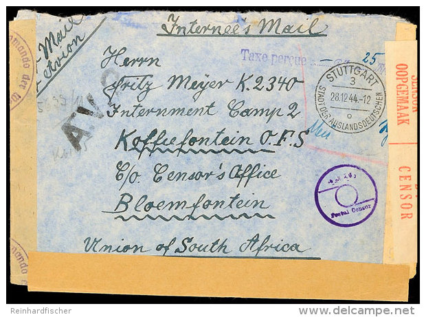 1944, Luftpost-Interniertenpost-Brief Aus STUTTGART 29.12.44  Mit L1 "Taxe Percue....RM..(25) Rpf."  Und OKW-Zensur... - Autres & Non Classés