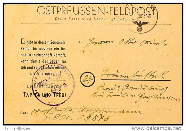 1945, Ostpreussen-Feldpostkarte Auf Gelbbeigem Karton, Gebraucht Mit Normstempel "b 26.3.45" Und... - Autres & Non Classés