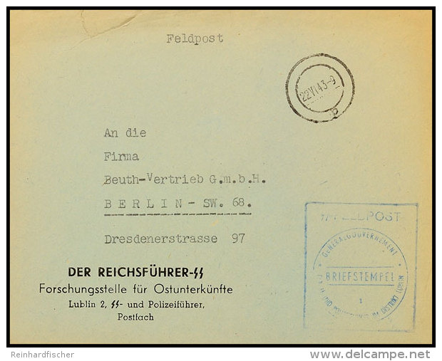 1943, SS-Feldpost-Vordruckbrief "Der Reichsführer-SS/Forschungsstelle Für Ostunterkünfte/Lublin..."... - Otros & Sin Clasificación