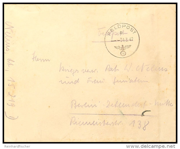 1942, Kessel Von Demjansk, Feldpostbrief Mit Normstempel "b 4.3.42" Und Absendervermerk Mit Feldpost-Nummer "15219... - Autres & Non Classés