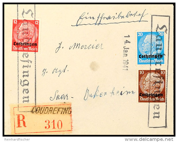 10, 12 U. 20 Pfg Hindenburg Aufdruck "Lothringen", Als Portorichtige Frankatur Auf R-Brief Mit Provisorischem Ra1... - Autres & Non Classés