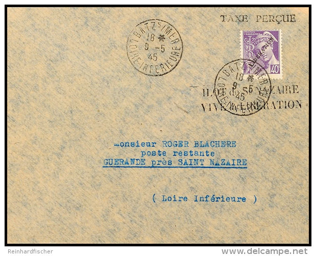 1945, Barfrankierter Brief Mit Französischer Freimarke 40 C. Mit Aufdruck "LIBERATION", Gelaufen Innerhalb Der... - Otros & Sin Clasificación