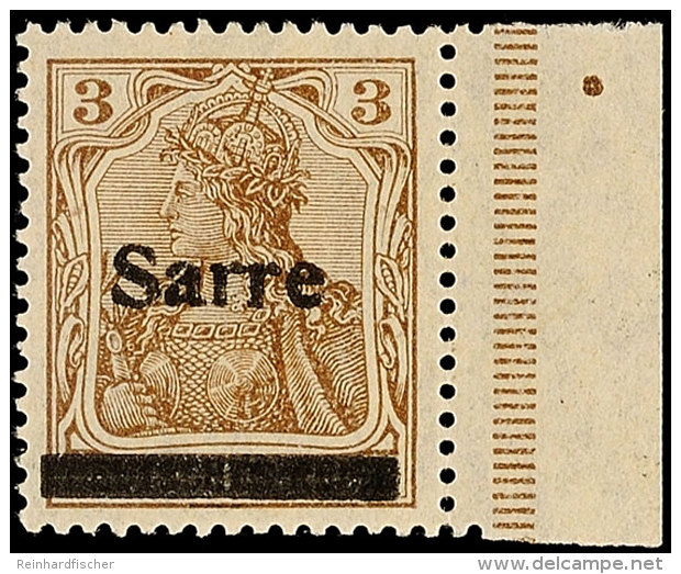 3 Pf. Germania-Sarre, Type II, Rechtes Randstück Postfrisch, Gepr. Burger BPP Und Käferzeichen (Dr.Dub),... - Otros & Sin Clasificación