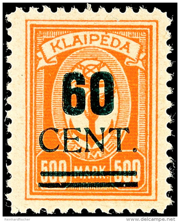 60 Cent Grünaufdruck, Aufdruck In Type I, Tadellos Ungebraucht, Fotobefund Nagler VP (2016): "einwandfrei",... - Memel (Klaïpeda) 1923