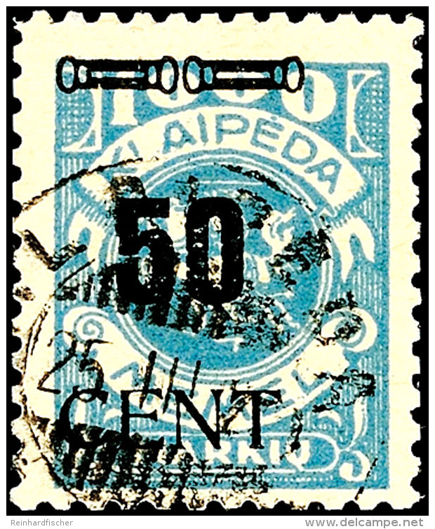 50 C Auf 1000 M Mit Plattenfehler II Tadellos Gestempelt, Fotokurzbefund Nagler VP, Mi. 200.- Attest/Certificate:... - Memel (Klaipeda) 1923