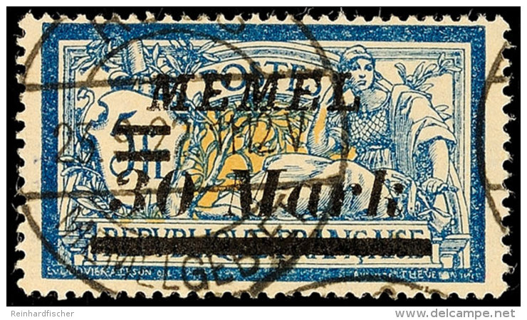 30 M Auf 5 Fr Mit Plattenfehler I Tadellos Gestempelt, Fotokurzbefund Huylmans BPP: "Stempel Echt, Einwandfrei",... - Memel (Klaïpeda) 1923