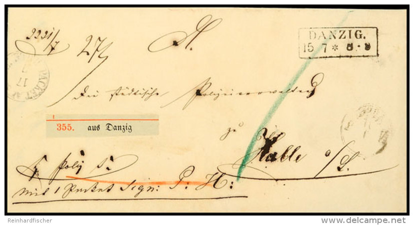 "DANZIG 15 7 (1862)" - Ra2, Klar Auf Paketbegleit-Dienstbrief Nebst Paketzettel Nach Halle A.S., Schöner Beleg... - Otros & Sin Clasificación