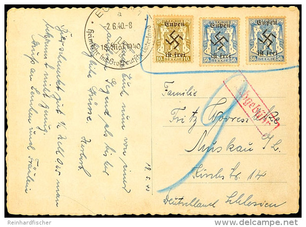 1940, Belgische Freimarken 10 C. Und Zweimal 50 C. Mit Aufdruck "Eupen Ist Frei" (mit Hakenkreuz) Auf Postkarte Mit... - Autres & Non Classés