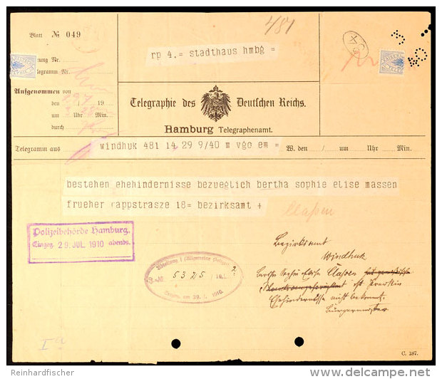 Telegramm Von Windhuk 29.7.1910 Nach Hamburg (Aktenlochung)  BFTelegram From Windhoek 29. 7. 1910 To Hamburg... - Sud-Ouest Africain Allemand