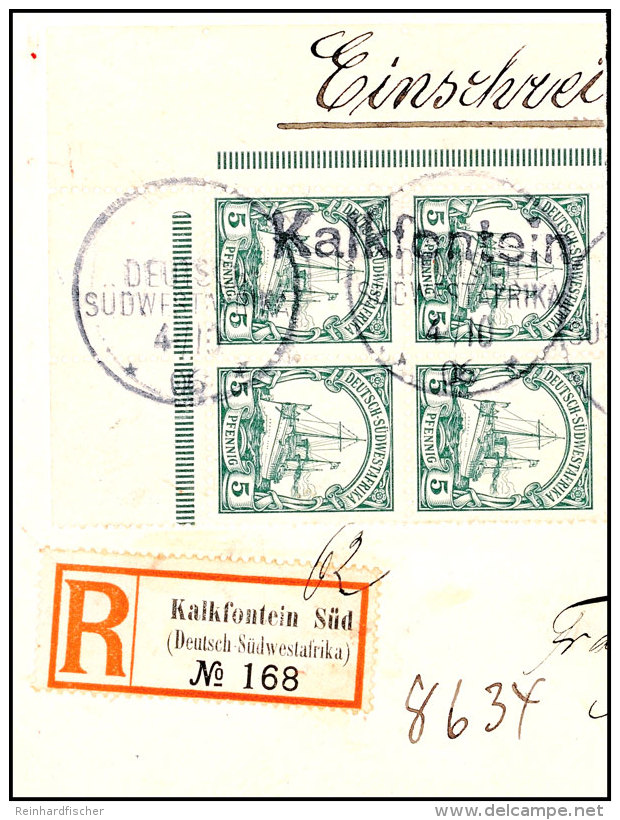 KALKFONTEIN, Wanderstempel 4/10 06 Auf Großem R-Briefstück Mit 4er-Block 5 Pf. Und Entsprechendem... - Sud-Ouest Africain Allemand