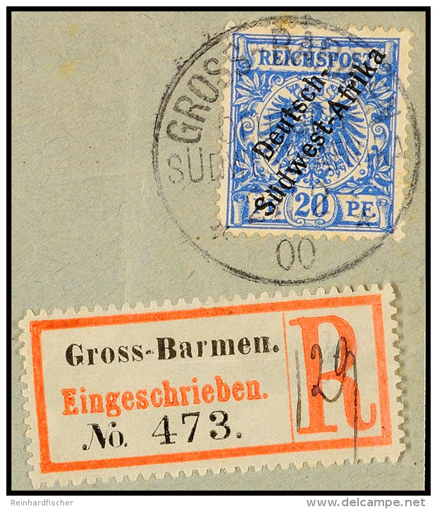 GROSS-BARMEN 27/2 00 Auf Briefstück 20 Pf. Mit Entsprechendem R-Zettel, Katalog: 4 BSGROSS-BARMEN 27 / 2... - África Del Sudoeste Alemana