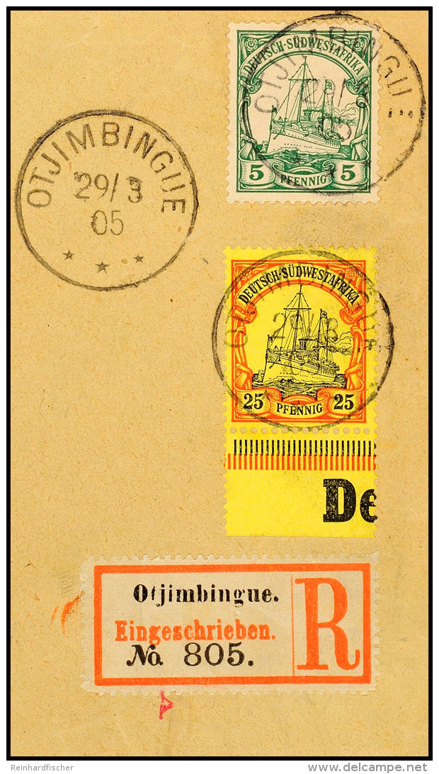 25 Und 5 Pf. Auf Briefstück Mit R-Zettel, 3 Stempelabschläge OTJIMBINGUE 29/3 05, Katalog: 15, 12... - África Del Sudoeste Alemana