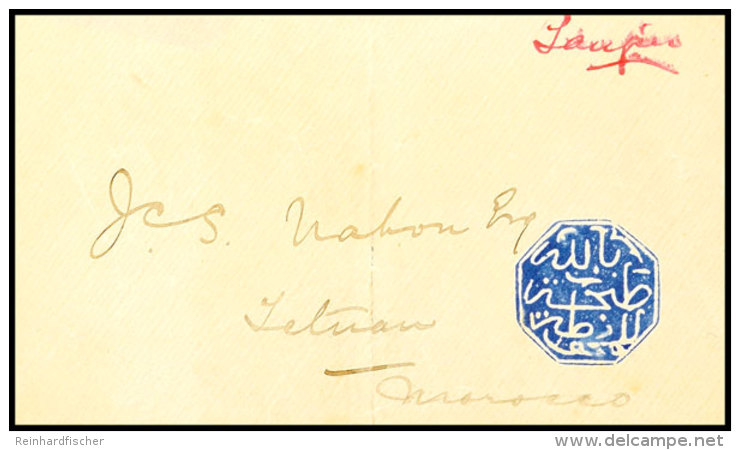 Marokko - Scherifenpost, "TANGIER", Blauer Siegel-Stempel Auf Pracht-Brief Nach Tetuan (leichte Senkrechte Faltspur... - Maroc (bureaux)