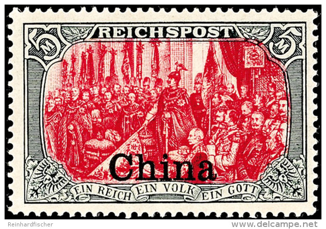 5 Mark Deutsches Reich Mit Aufdruck "China",  Type III Mit Weißer Und Roter Nachmalung, Tadellos Ungebraucht,... - Chine (bureaux)