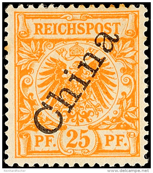 25 Pf Krone/Adler Mit Steilem Aufdruck "China", Plattenfehler II, Tadellos Ungebraucht, Mi. 206.-, Katalog: 5II/II... - Chine (bureaux)