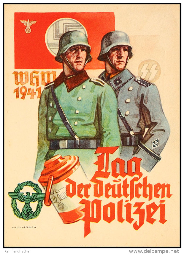 Propaganda, Mehrfarbige Uniformkarte "Tag Der Deutschen Polizei 1941" Durch WHW Mit Abb. Schutzpolizist Und... - Otros & Sin Clasificación
