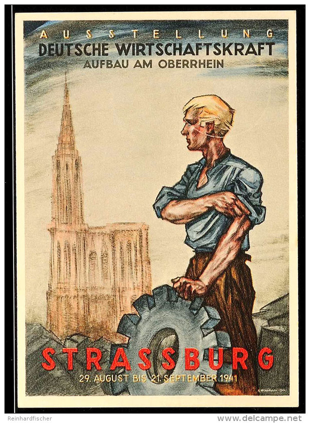 1941, Ausstellung Deutsche Wirtschaftskraft / Aufbau Am Oberrhein, Color-Künstlerkarte, Verlag Heinrich... - Sonstige & Ohne Zuordnung