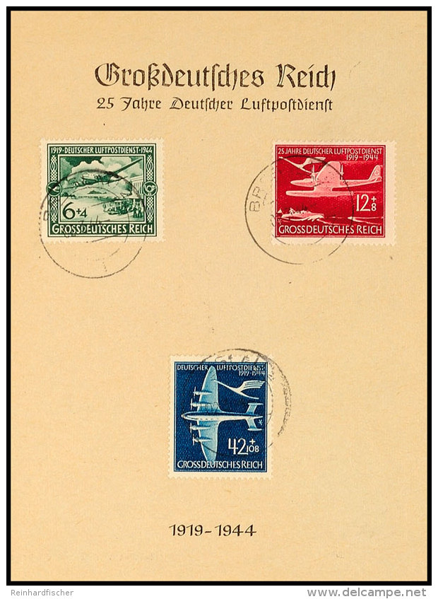 1944, Großdeutsches Reich - 25 Jahre Deutscher Luftpostdienst, DIN A6 Gedenkblatt Mit Pass. MiNr. 866/68 U.... - Autres & Non Classés