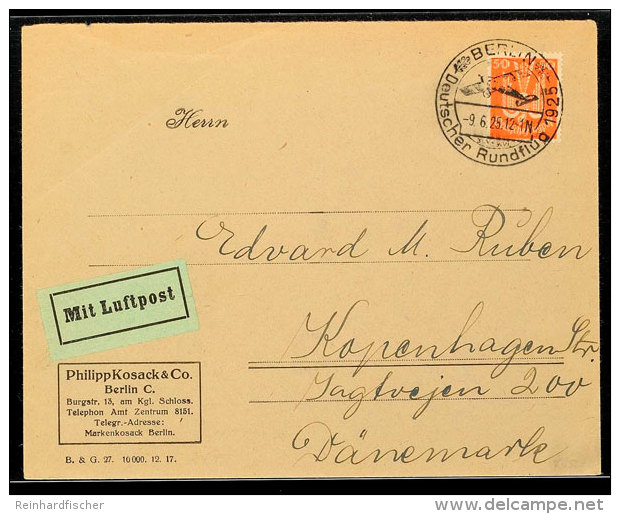 Deutsches Reich 1925, Luftpostbrief Mit 50 Pfg Holztaube Und Sonderstempel "BERLIN 9.6.25 Deutscher Rundflug 1925"... - Autres & Non Classés