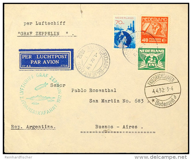 Niederlande: 1932, 2. Südamerikafahrt, Auflieferung Friedrichshafen Bis Argentinien Mit Ankunftsstempel, Brief... - Otros & Sin Clasificación