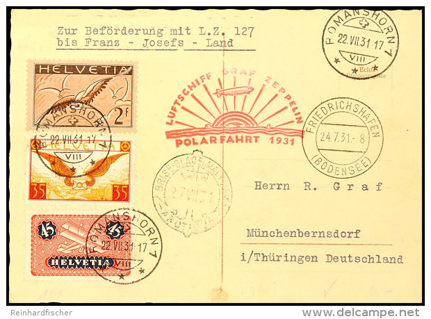 Schweiz, 1931, Polarfahrt Bis Malygin, Karte Mit Flugpostmarken Aus ROMANSHORN 22.VII Via Friedrichshafen Nach... - Otros & Sin Clasificación