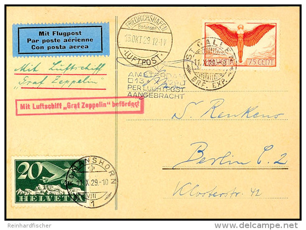 Schweiz: 1929, Hollandfahrt, Karte Aus ROMANSHORN 11.X.29 Mit Flugpostmarken Via Friedrichshafen Nach Berlin,... - Otros & Sin Clasificación