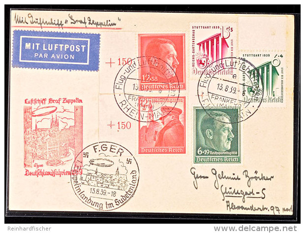1939, Fahrt Nach Eger LZ 130, Mit 5 Versch. Sondermarken Frankierte Postkarte Nach Stuttgart, Katalog: Si.462... - Autres & Non Classés