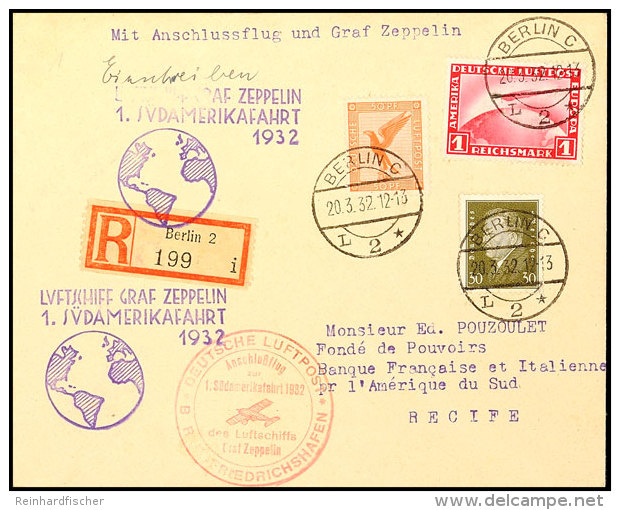 1932, 1. Südamerikafahrt, Anschlussflug Berlin Bis Recife, R-Brief  Mit U. A. 1 M. Zeppelin, Pracht, Katalog:... - Autres & Non Classés
