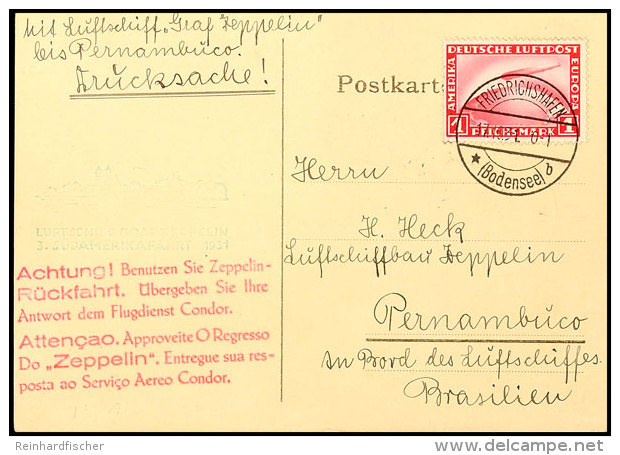 1931, 3. Südamerikafahrt, Auflieferung Friedrichshafen Mit Werbestempel Nach Pernambuco, Karte Mit 1 M.... - Autres & Non Classés