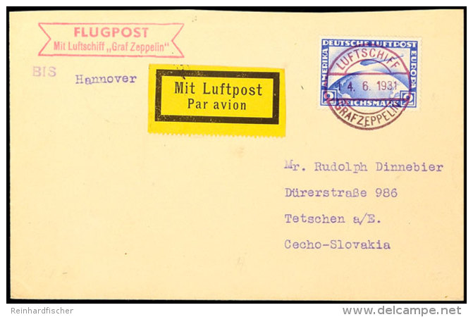 1931, Fahrt Nach Hannover, Bordpost Nach Hannover, Brief Mit 2 M. Zeppelin Und Rot-violettem Bordpost-Stempel Vom... - Autres & Non Classés